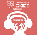 The Designer's Choice Sound Effects Series - Stormy Weather